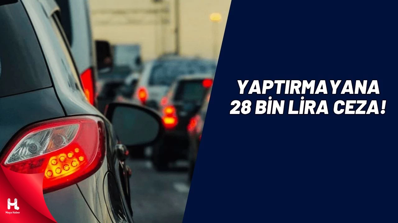 Milyonlarca Araç Sahibi İçin Son 5 Gün!