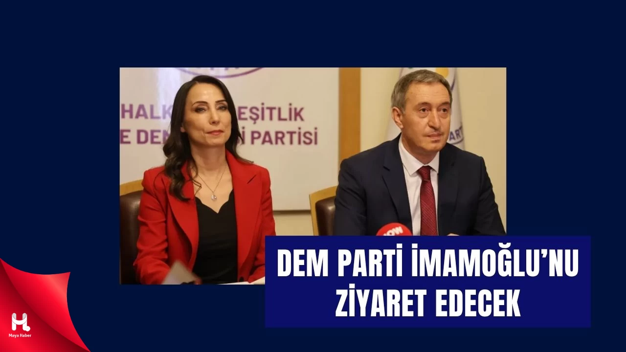 DEM Parti’den Ekrem İmamoğlu’na Üç Ay Sonra İlk Ziyaret Başvurusu