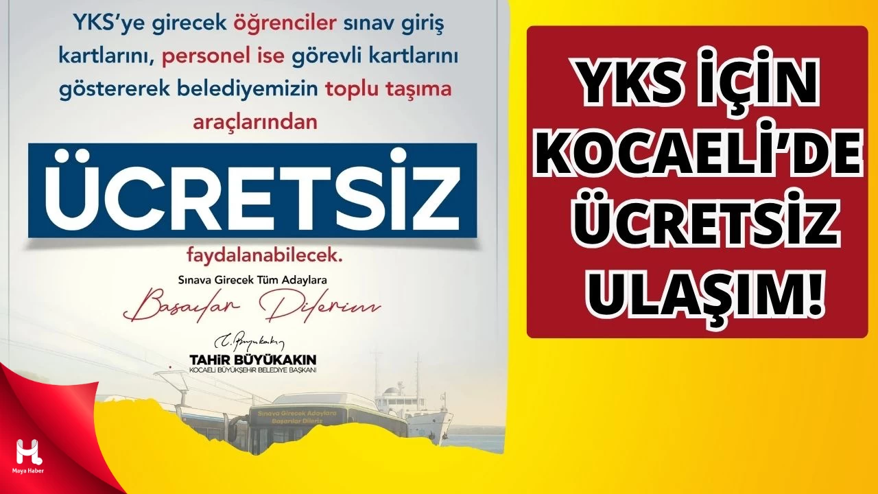 Kocaeli’de 21-22 Haziran YKS Günlerinde Ücretsiz Toplu Taşıma