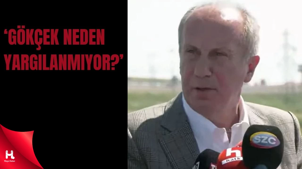 İnce'den Erdoğan'a: Onlar Neden Yargılanmıyor?
