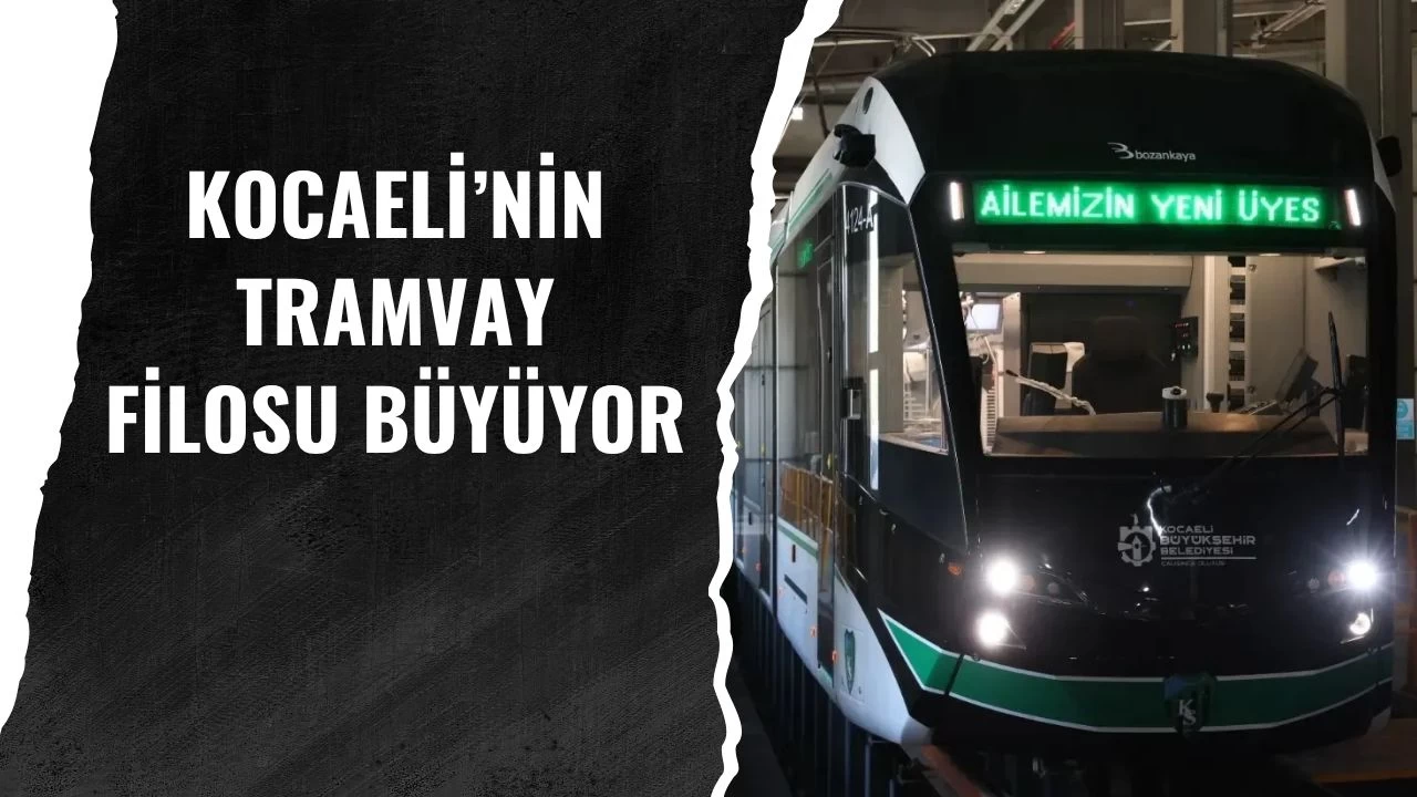 Kocaeli’de 6. Yeni Tramvay Raylarda