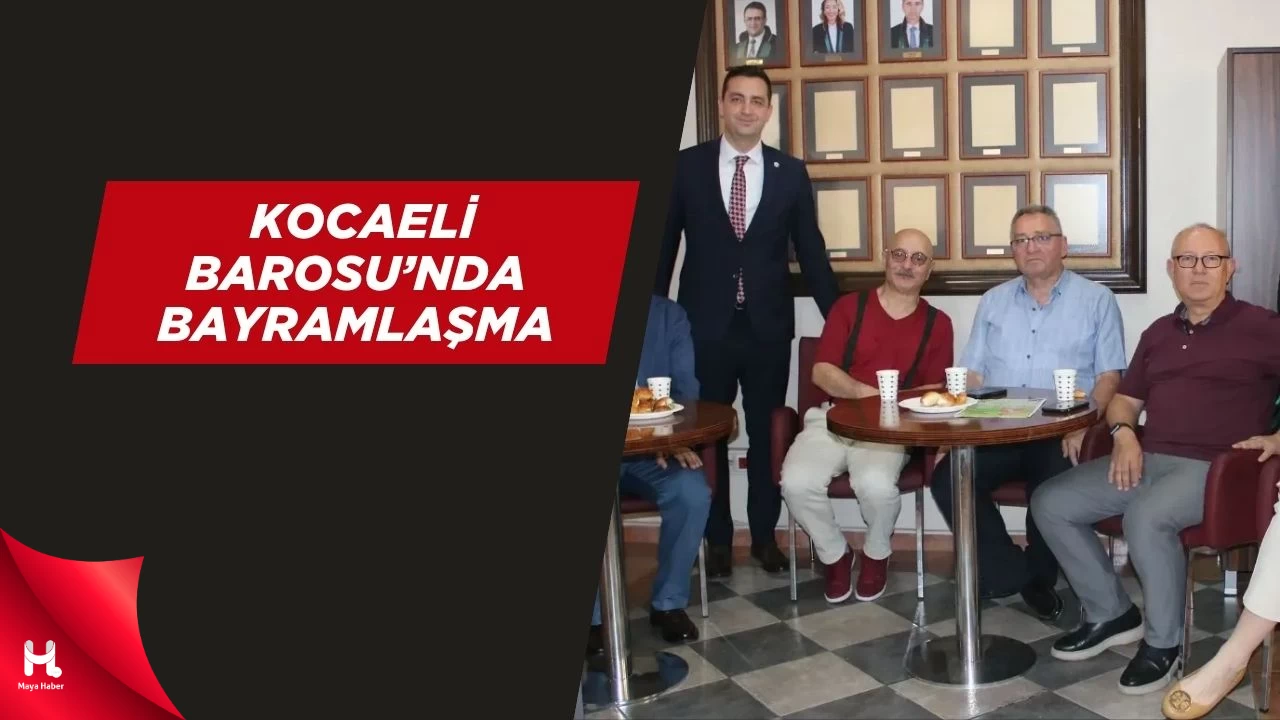 Kocaeli Barosu Bayramlaşma Töreni Gerçekleştirdi