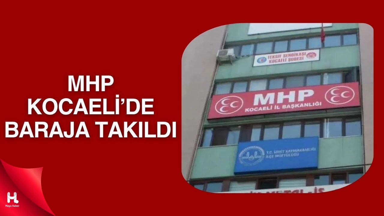 MHP Kocaeli’de Seçim Barajını Aşamadı