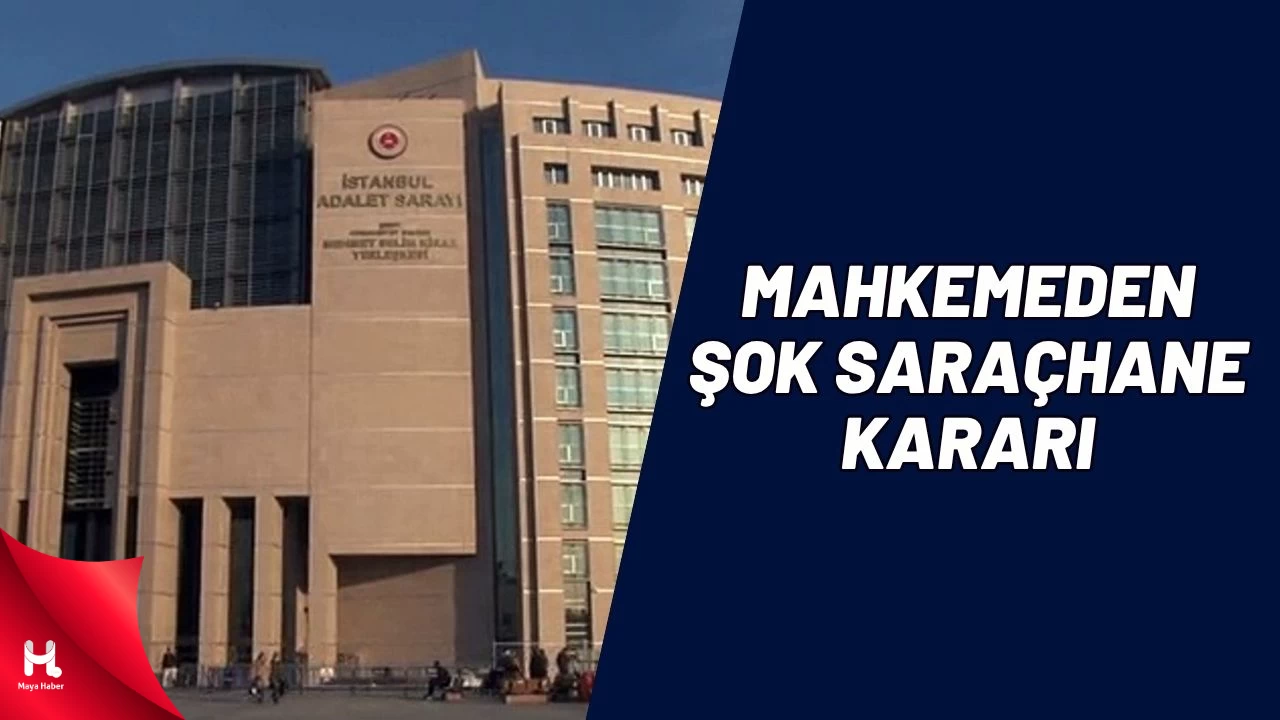 Mahkemeden Flaş Saraçhane Kararı!
