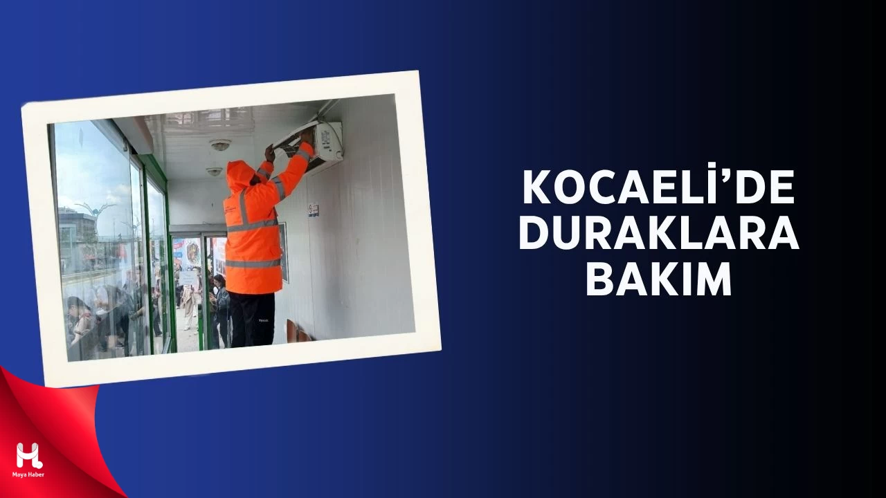 Kocaeli'de O Duraklar Yazın Serin, Kışın Sıcak
