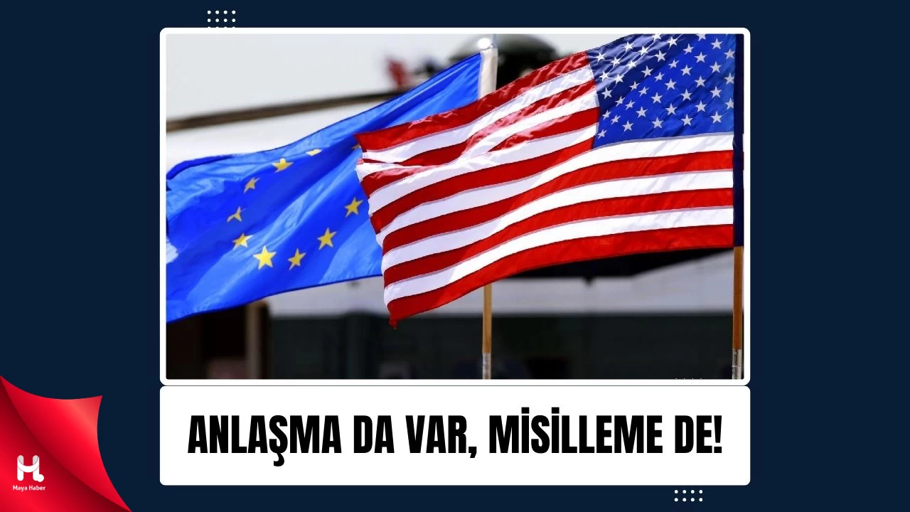 AB'den ABD'nin Gümrük Vergisine Dair Açıklama!