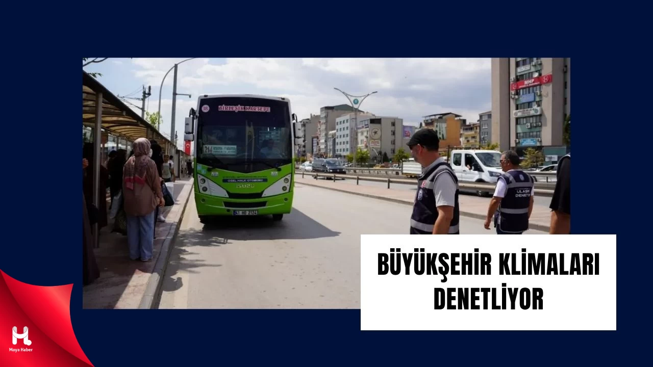 Kocaeli'de Otobüslerde Klimalar Denetleniyor