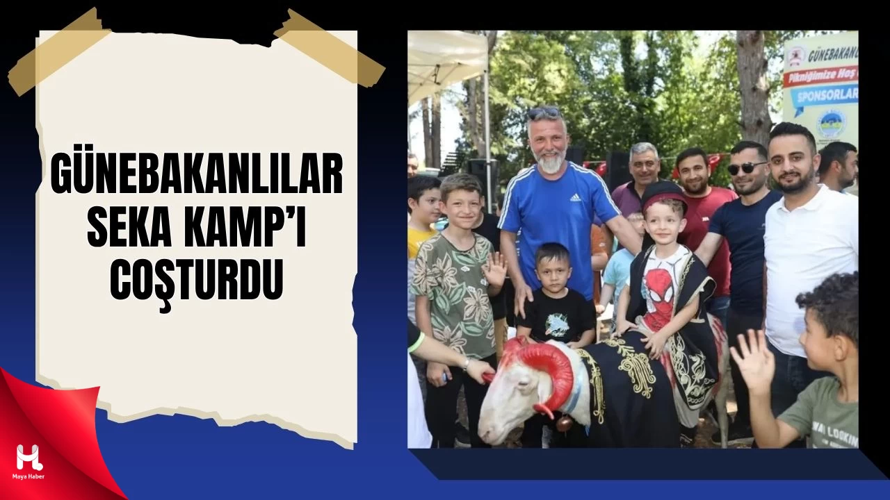 Günebakanlılar SEKA Kamp Alanı'nda Coştu