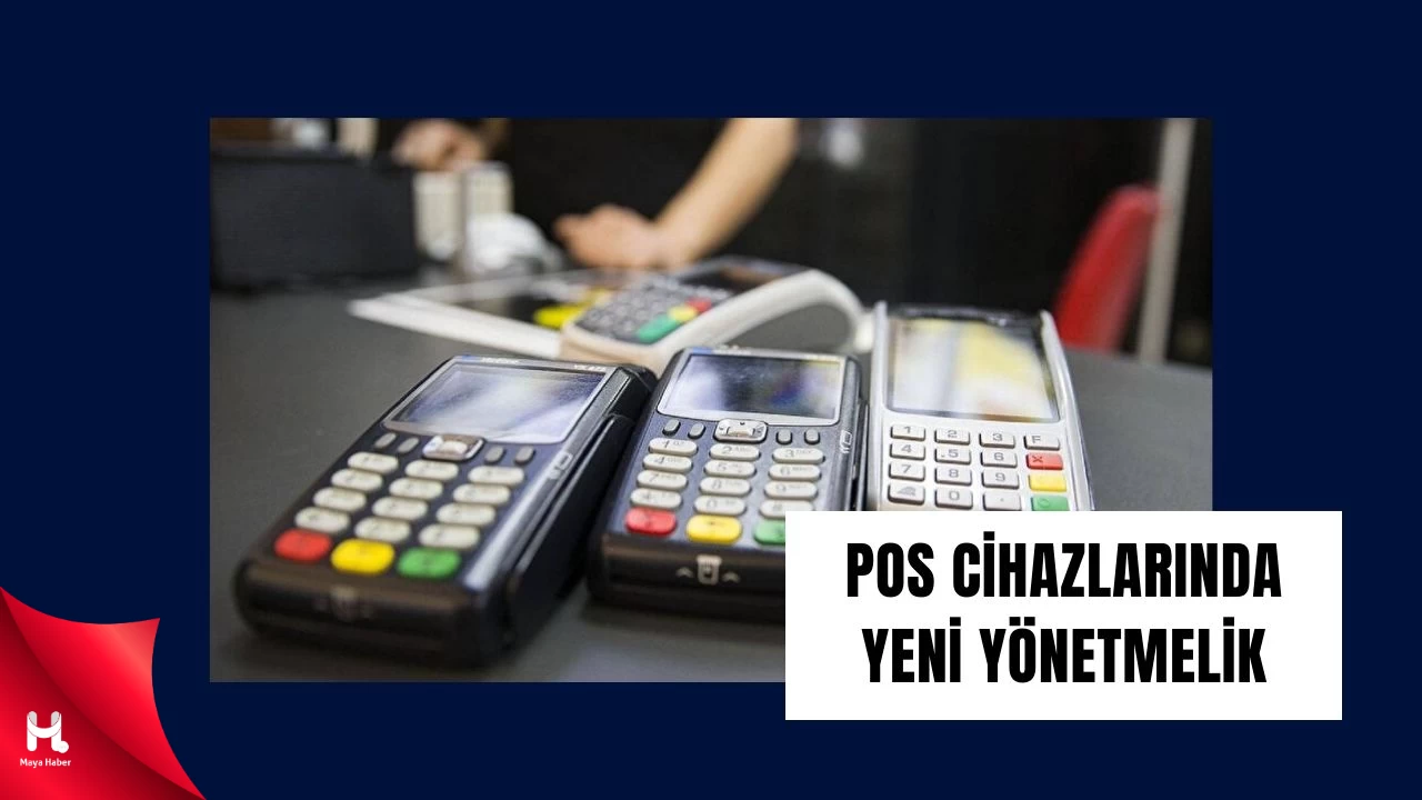 POS Cihazılarında Yeni Dönem: Yeni Zorunluluklar Geliyor