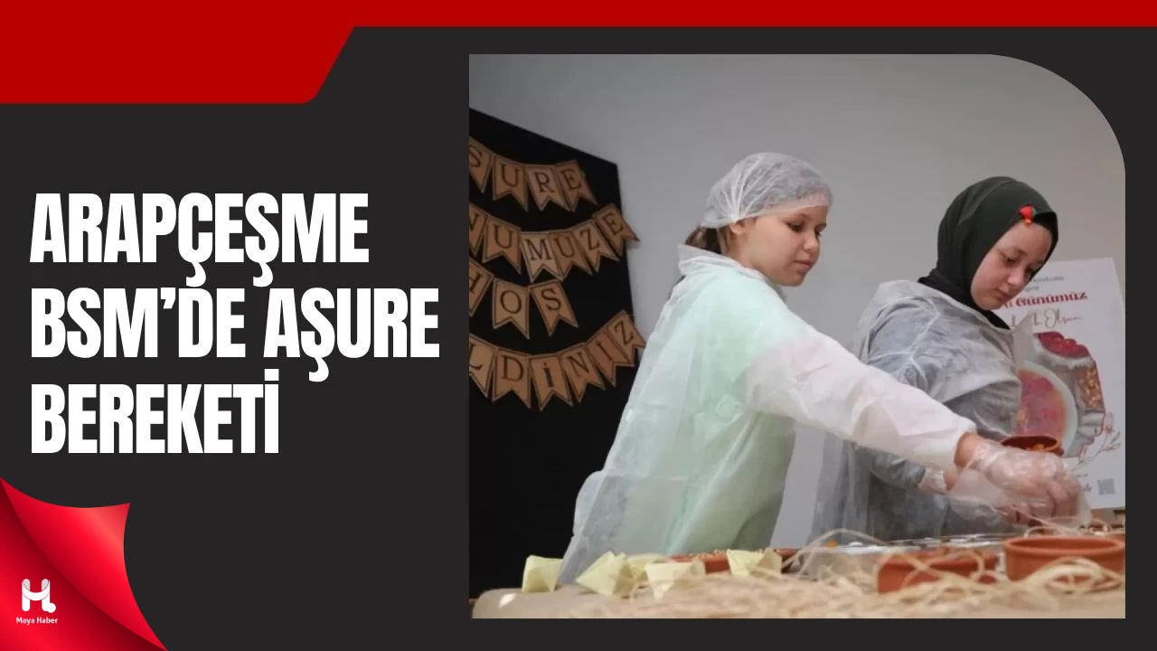 Arapçeşme Bilim ve Sanat Merkezi’nde Aşure Etkinliği