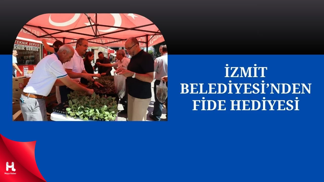 İzmit Belediyesi Vatandaşlara Fide Dağıttı