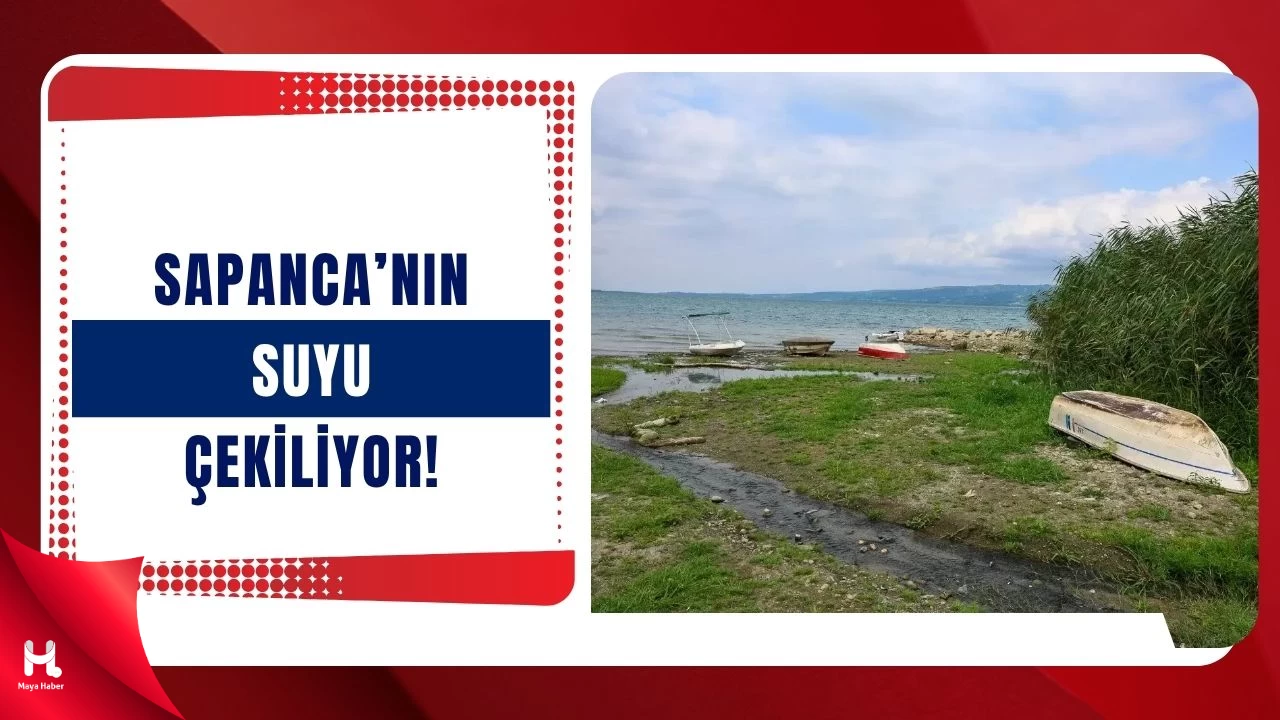 Sapanca Gölü’nde Su Seviye Düşüşü: Kritik Uyarılar