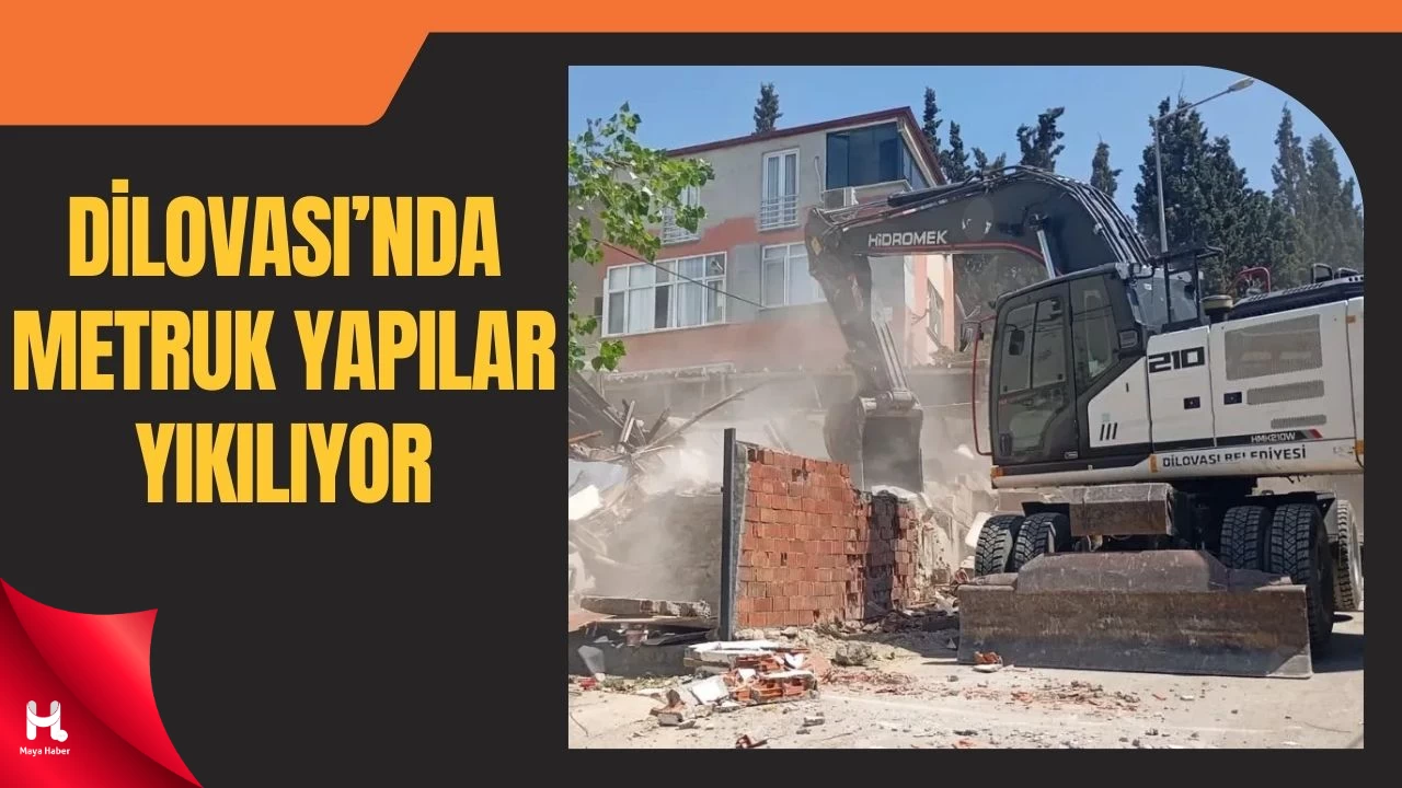 Dilovası’nda Metruk Yapılar Yıkılıyor