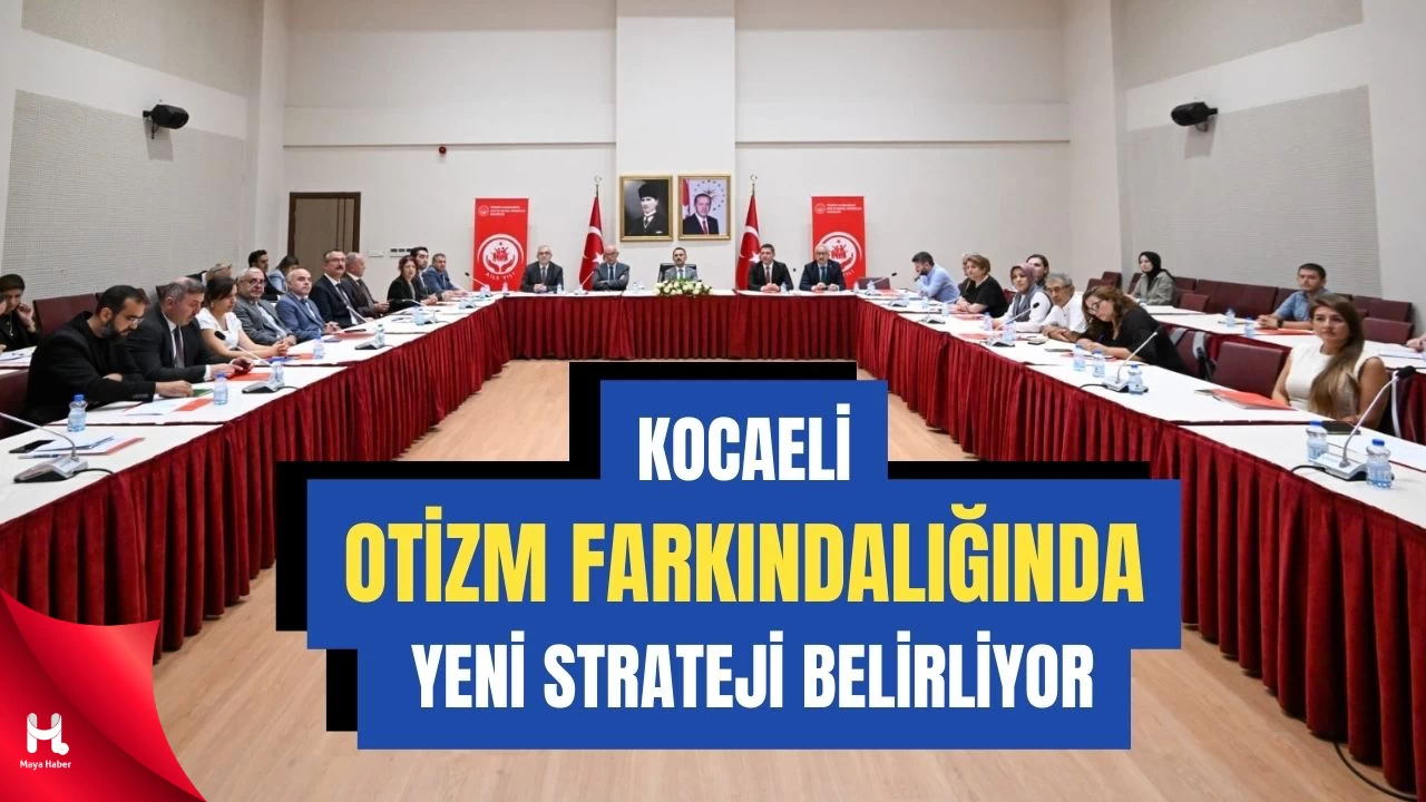 2. Ulusal Otizm Kocaeli İl Eylem Planı Toplantısı Gerçekleşti