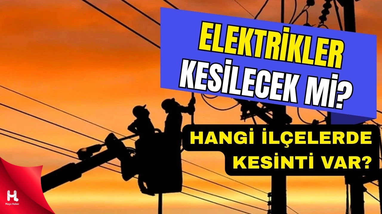 SEDAŞ Duyurdu: 8 İlçede Elektrikler Kesilecek