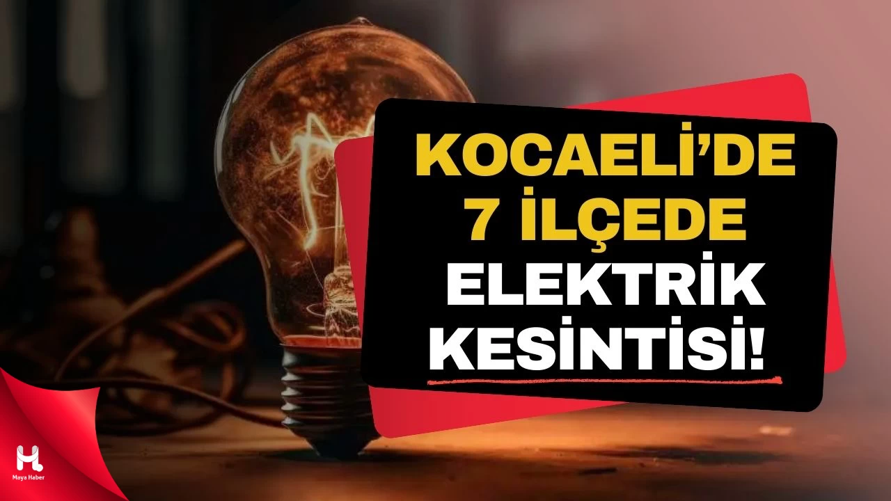 Kocaeli’de Bakım-Onarım Çalışması: Elektrik Kesintisi Uyarısı