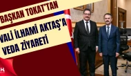 İdare Mahkemesi Başkanı Tokat’tan Vali Aktaş’a Veda Ziyareti