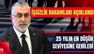 Bakan Işıkhan Açıkladı: İşsizlik Son 25 Yılın En Düşük Noktasında