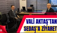 Vali Aktaş, SEDAŞ Kocaeli Bölge Müdürlüğü’nü ziyaret etti