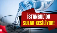 İSKİ duyurdu: Salı günü İstanbul’da su kesintisi olacak!.