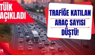 Ocak Ayında Trafiğe Katılan Araç Sayısı Yüzde 41,7 Azaldı