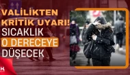 Valilik Uyardı: Hava Sıcaklıkları Hissedilir Derecede Azalacak