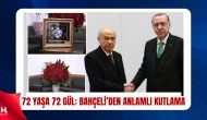 Devlet Bahçeli'den Cumhurbaşkanı Erdoğan'a 72. Yaş Günü Hediyesi