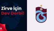 Zirve Yarışında Dev Derbi: Trabzonspor-Fenerbahçe.