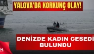Yalova Açıklarında Bir Kadının Cansız Bedeni Bulundu