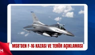 MSB’den F-16 Kazasına İlişkin Resmi Açıklama