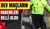 Süper Lig 27. Hafta Maçlarını Yönetecek İsimler Açıklandı