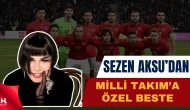 Milli Takım’a Moral: Sezen Aksu’dan Yeni Beste