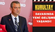 CHP Kurultay Davasında Yeni Tarih: Duruşma Ertelendi