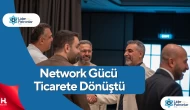 Lider Patronlar Birliği'nde B2B Görüşmeleriyle Yeni İş Birlikleri Kuruldu