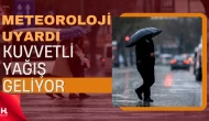 Meteoroloji Uyardı: İstanbul'da Kuvvetli Yağış Alarmı