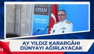 Ay Yıldız Karargâhı Stratejik Rolüyle Dikkat Çekiyor