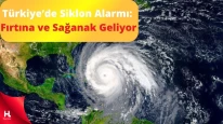 MGM’ den Kırmızı Alarm: Siklon Dalga Türkiye’ye Girdi