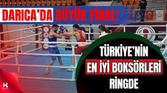 Türkiye Boks Şampiyonası finalleri Darıca’da nefes kesecek