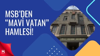 MSB Duyurdu: “Mavi Vatan Kanunu” İçin Çalışmalar Başladı