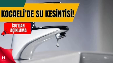 Kocaeli’de Planlı ve Arıza Kaynaklı Su Kesintisi Uyarısı!