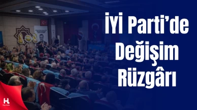 İYİ Parti’de Kongre Süreci Tamamlandı: 30 İlde Yeni Yönetim Belirlendi