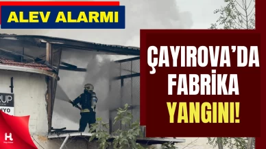 Çayırova’da Üretim Tesisinde Yangın Paniği