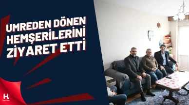 Başkan Kocaman Umre’den dönen hemşerilerini ziyaret etti