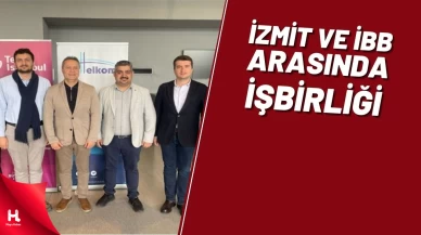 İzmit Belediyesi ve İstanbul Büyükşehir Belediyesinden İş Birliği