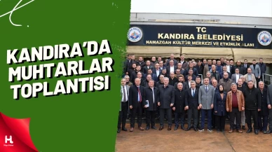 Kandıra'da Muhtarlar Toplantısı