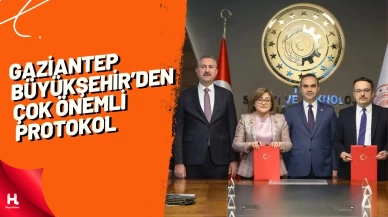 Gaziantep Büyükşehir'den Çok Önemli Protokol