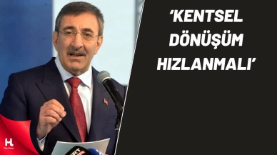 Cevdet Yılmaz: ‘Kentsel Dönüşüm Hızlanmalı’