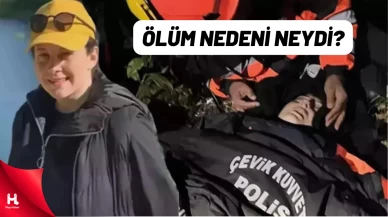 Ölüm Nedeni Açıklandı!