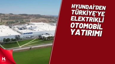 2026’da Elektrikli Araç İzmit’te Üretilecek