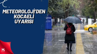 Meteoroloji Saat Vererek Uyardı: Kocaeli'de Sağanak Var